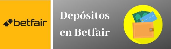 Depósitos en Betfair