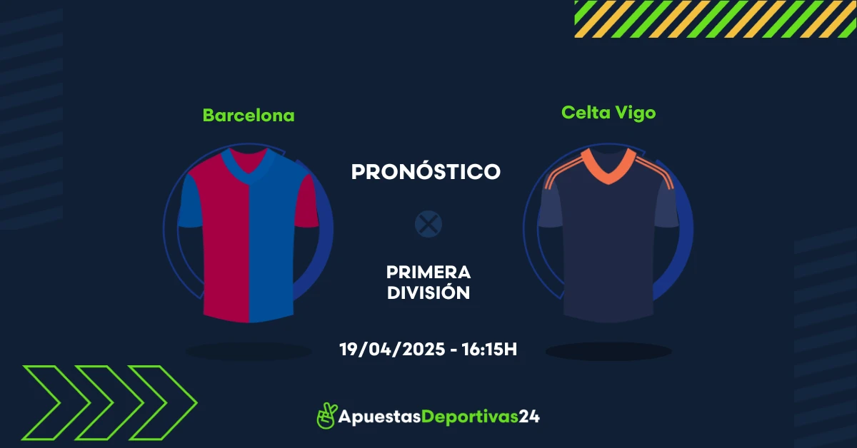 Pronóstico Barcelona vs Celta de Vigo (19/04/25) – Apuestas y Cuotas