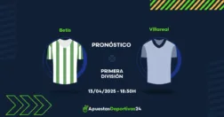 Pronóstico de apuestas al Real Betis vs Villarreal 13/04/2025