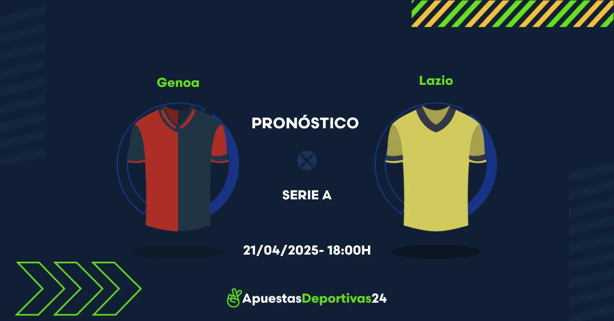 Pronóstico de apuestas al partido Genoa vs Lazio – 21/04/2025