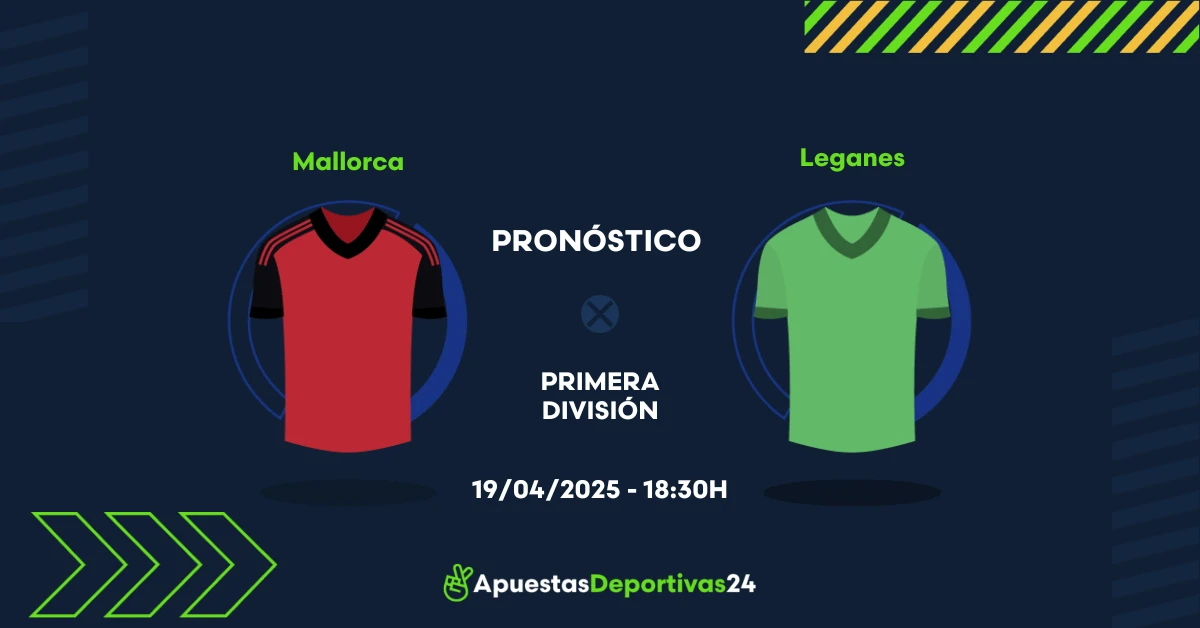 Pronóstico Mallorca vs Leganés (19/04/25) - Apuestas y Cuotas