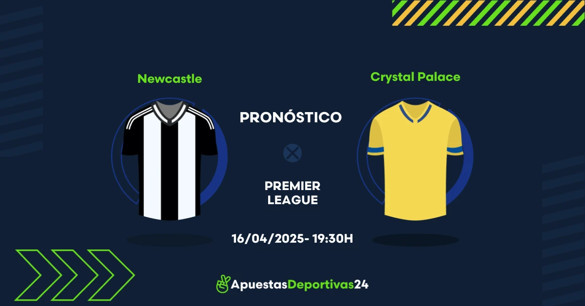 Pronóstico Newcastle vs Crystal Palace (16/04/2025)