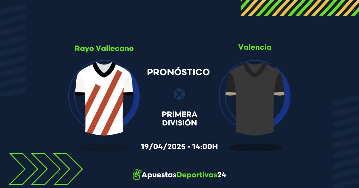 Pronóstico Rayo Vallecano vs Valencia (19/04/25) – Apuestas y Cuotas