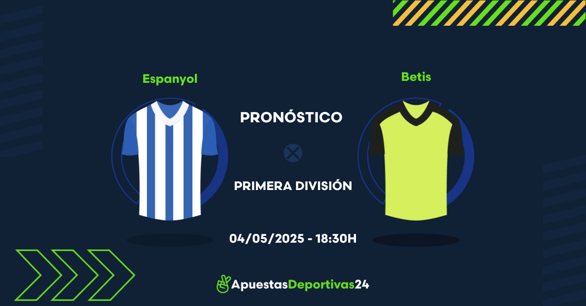 Pronóstico Espanyol vs Betis (04/05/25) - Apuestas y Cuotas