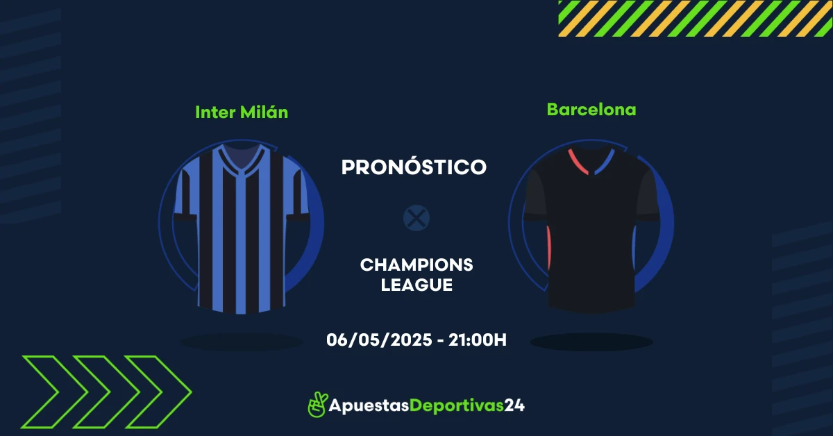 Pronóstico Inter Milan vs Barcelona (06/05/25) - Apuestas y Cuotas