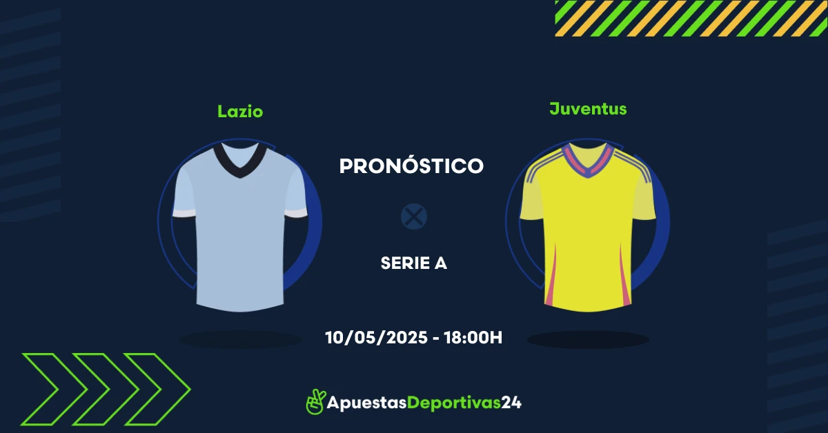 Pronóstico Lazio vs Juventus (10/05/25) - Apuestas y Cuotas