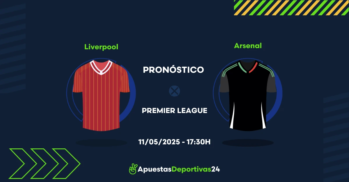 Pronóstico de apuestas al Liverpool vs Arsenal (11/05/2025)