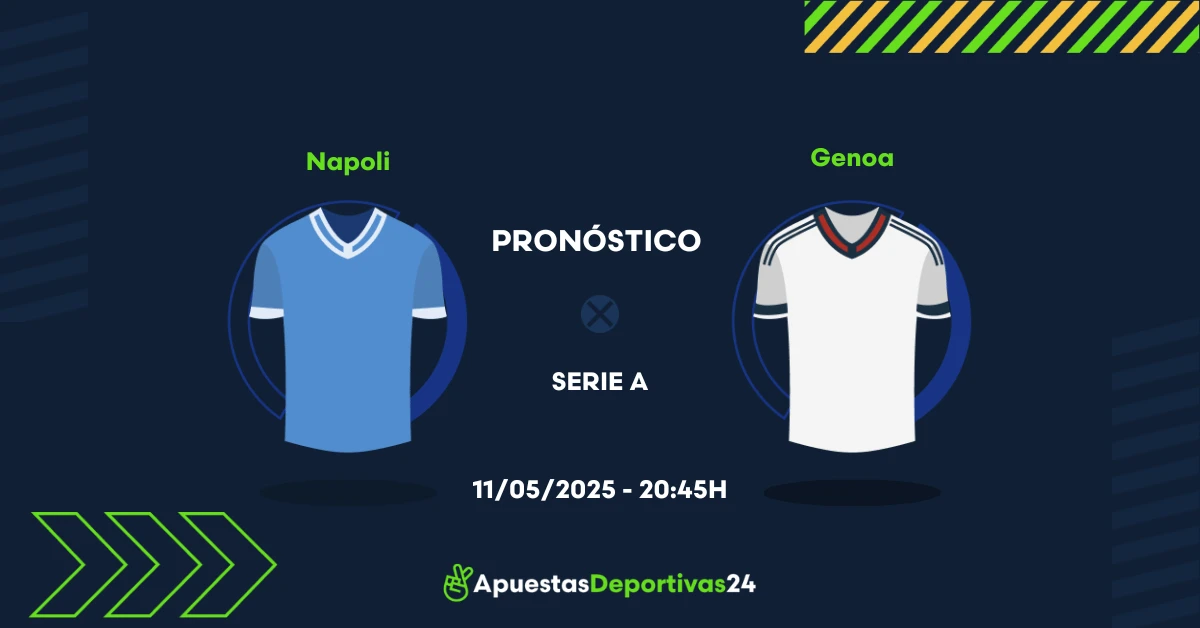 Pronóstico Napoli vs Genoa (11/05/25) - Apuestas y Cuotas