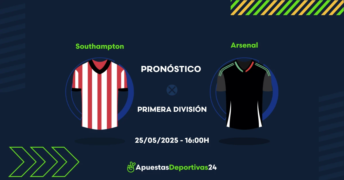 Pronóstico Southampton vs Arsenal (25/05/25) - Apuestas y Cuotas