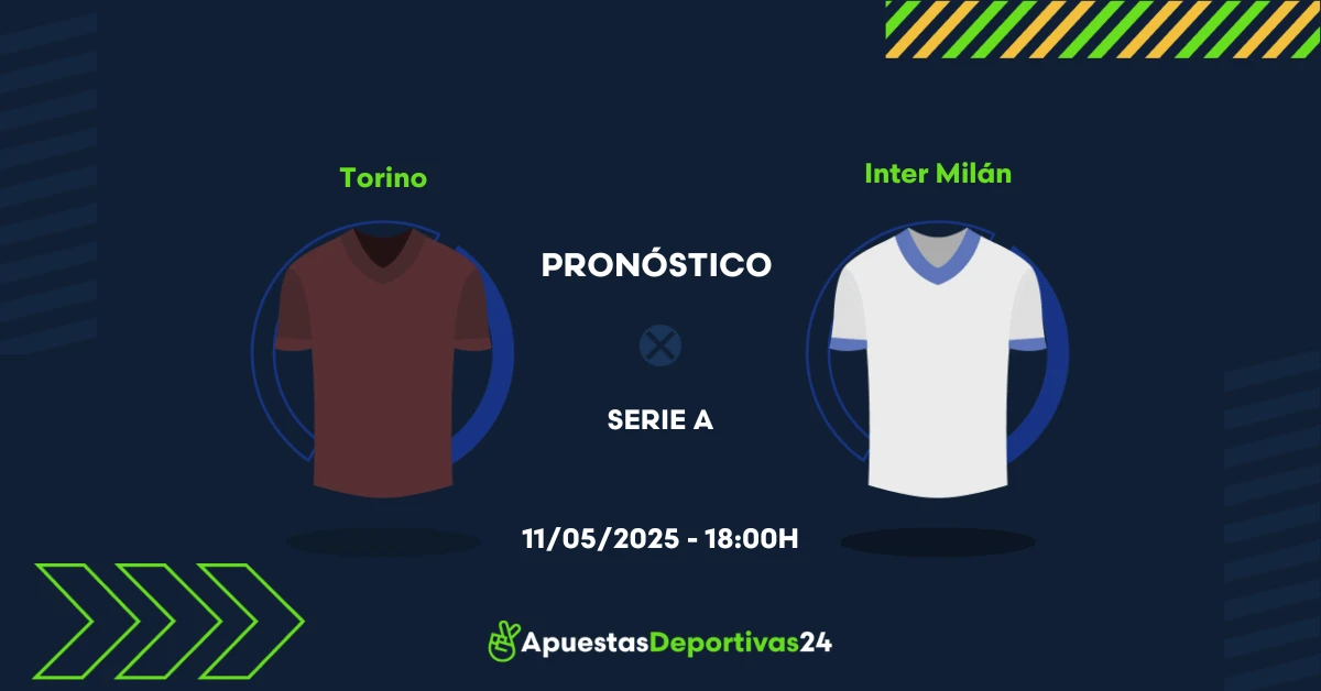 Pronóstico Torino vs Inter Milan (11/05/25) - Apuestas y Cuotas