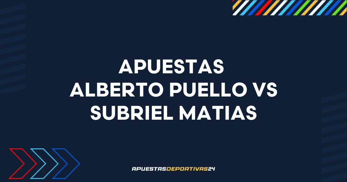Pronóstico de apuestas Alberto Puello vs Subriel Matías - Boxeo