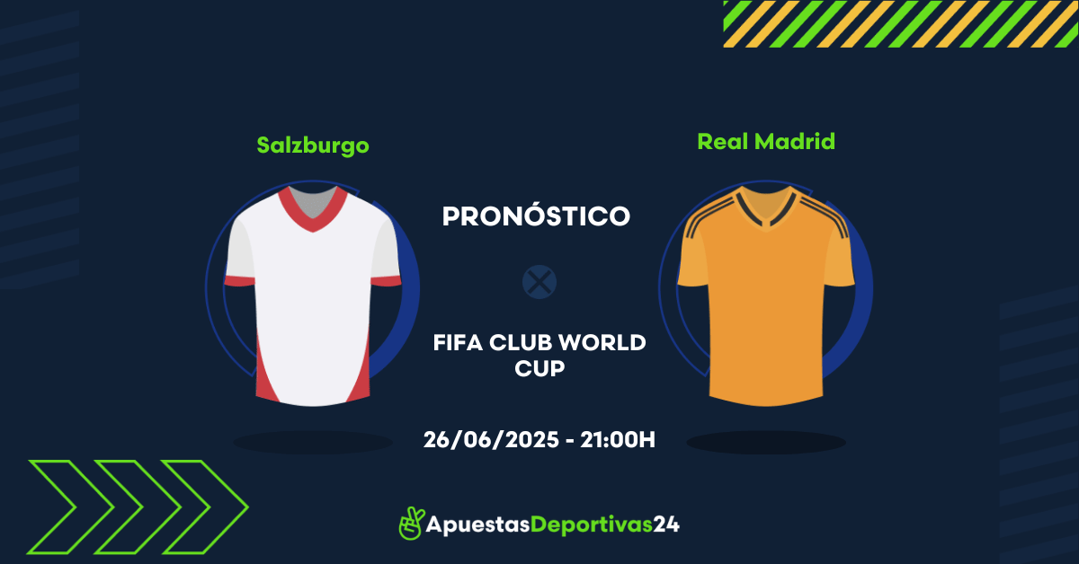 Pronóstico de apuestas al Salzburgo vs Real Madrid 27/06/2025