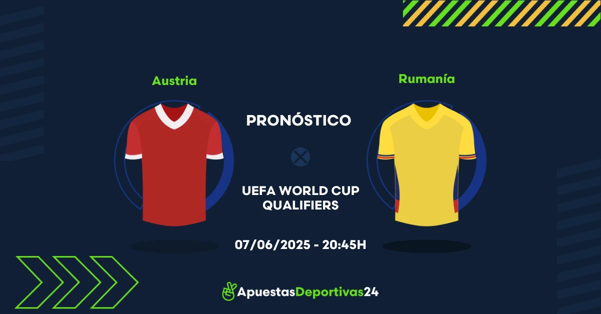 Pronóstico Austria vs Rumania (07/06/25) - Apuestas y Cuotas