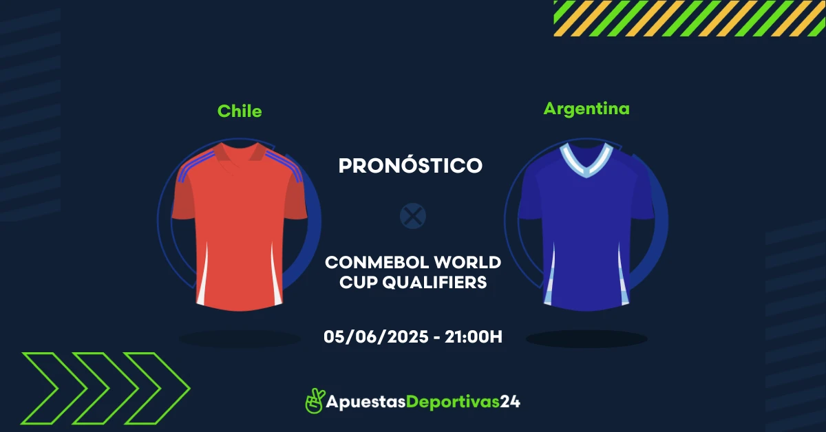 Pronóstico Chile vs Argentina (05/06/25) - Apuestas y Cuotas