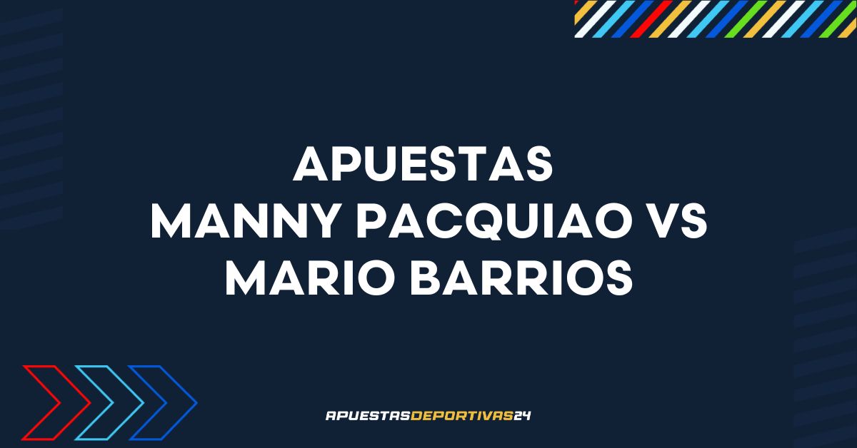 Apuestas Manny Pacquiao vs Mario Barrios: Pronóstico y cuotas