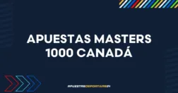 Previa de apuestas al Masters 1000 de Canadá