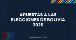Apuestas en las elecciones de Bolivia 2025