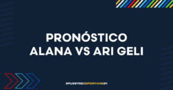 Pronóstico de apuestas Alana vs Ari Geli (26/07/2025)