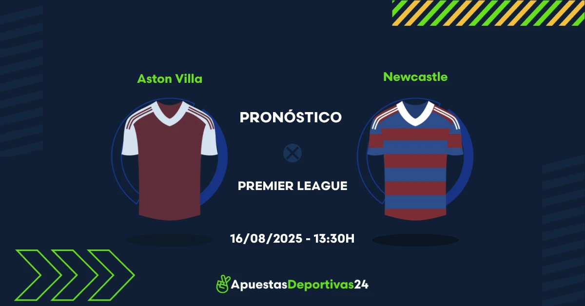 Pronóstico de apuestas al Aston Villa vs Newcastle