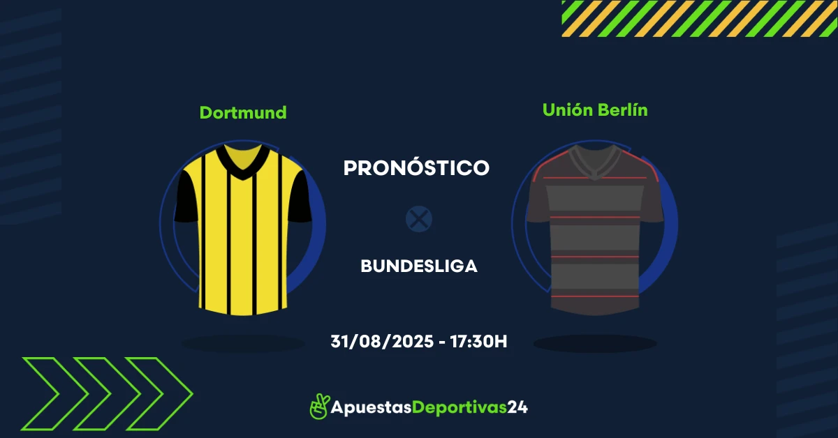 Pronóstico de apuestas Borussia Dortmund vs Unión Berlín (31/08/25)