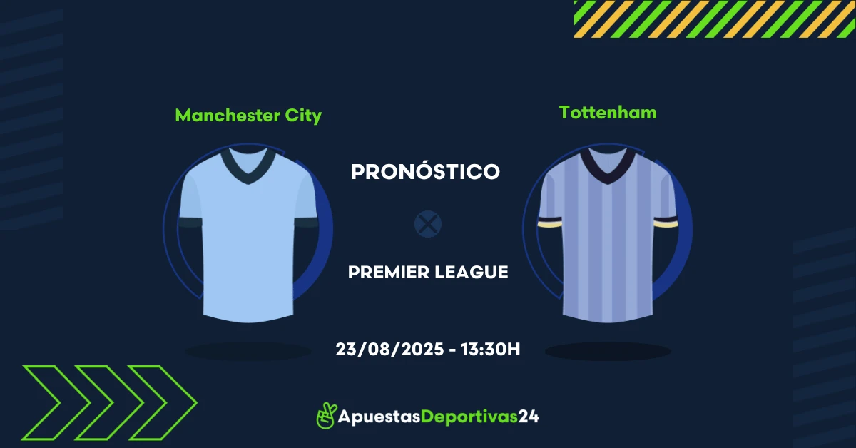 Pronóstico Manchester City vs Tottenham (23/08/25)