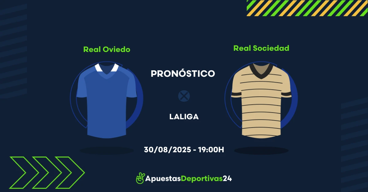 Pronóstico Oviedo vs Real Sociedad (30/08/25) - Apuestas y Cuotas