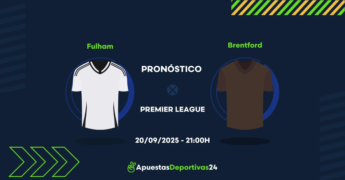 Pronóstico de apuestas Fulham vs Brentford (20/09/25)
