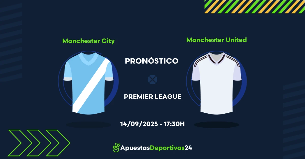 Pronóstico de apuestas Manchester City vs Manchester United (14/09/25)