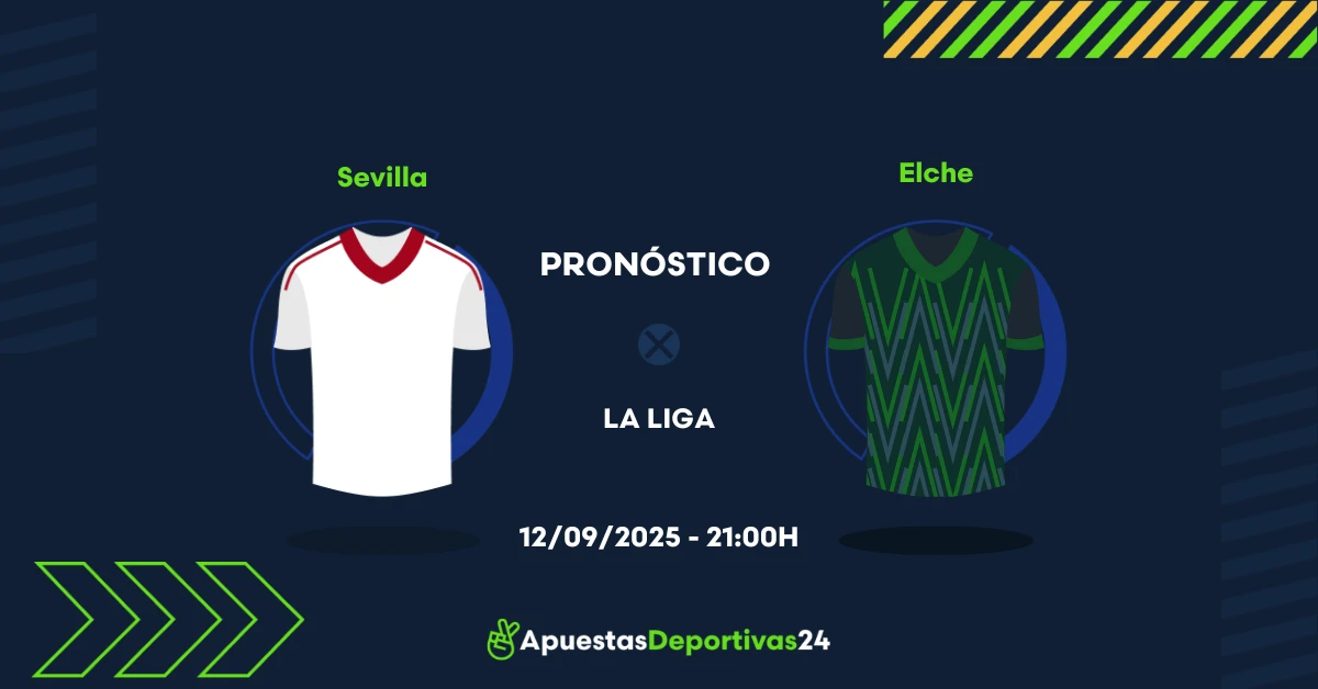 Pronóstico de apuestas Sevilla vs Elche (12/09/25)