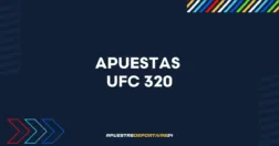 Apuestas UFC 320: Cuotas de todos los combates