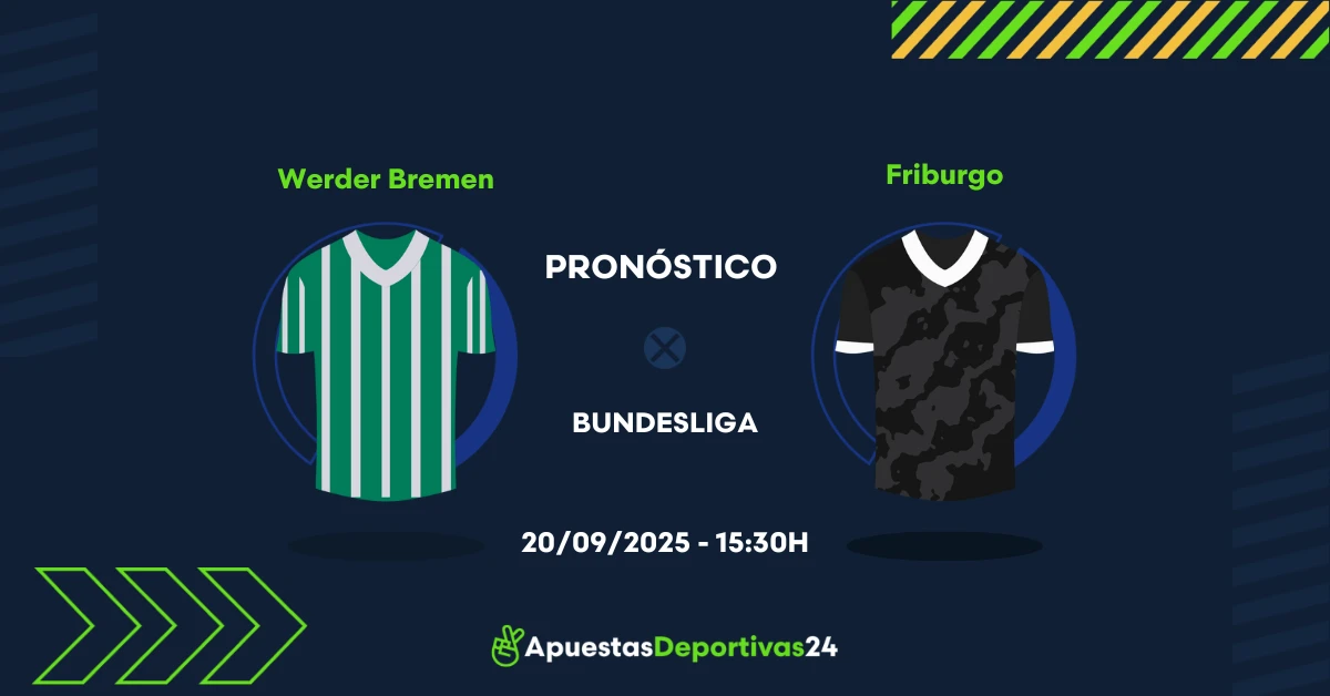 Pronóstico de apuestas Werder Bremen vs Freiburg (20/09/25)
