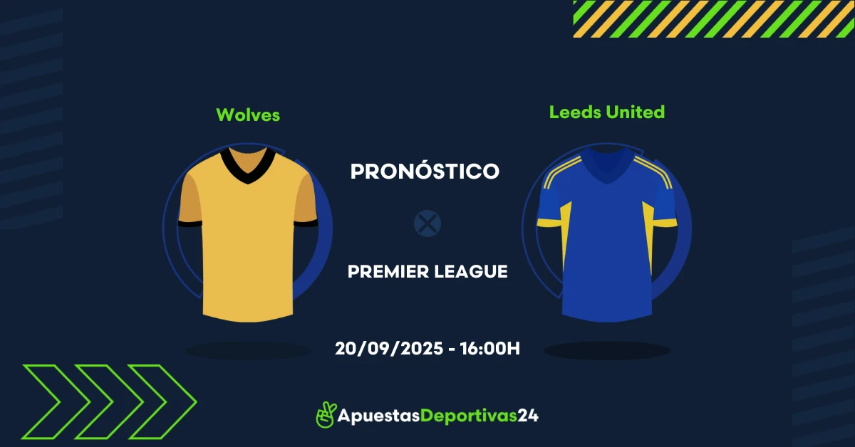 Pronóstico de apuestas Wolves vs Leeds (20/09/25)