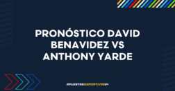 Apuestas David Benavidez vs Anthony Yarde: Pronóstico y cuotas