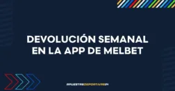 Devolución semanal en la app de Melbet