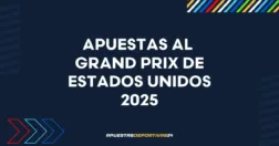 Apuestas Fórmula 1 GP de Estados Unidos