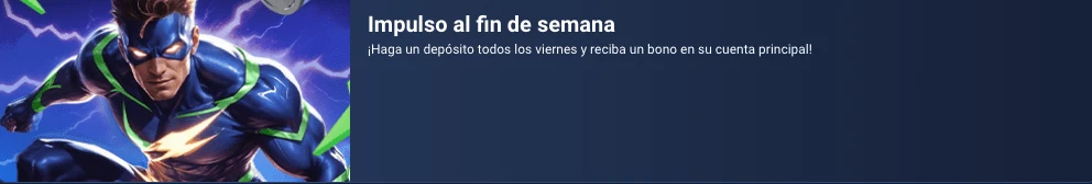 Promo “Impulso al fin de semana” – 1XBET Casino