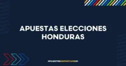 Apuestas Elecciones honduras