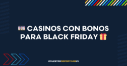 Casinos con bonos para Black Friday