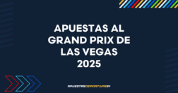 Grand Prix de Las Vegas 2025 de Fórmula 1: apuestas, cuotas y previa