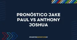 Apuestas Jake Paul vs Anthony Joshua: Pronóstico y cuotas