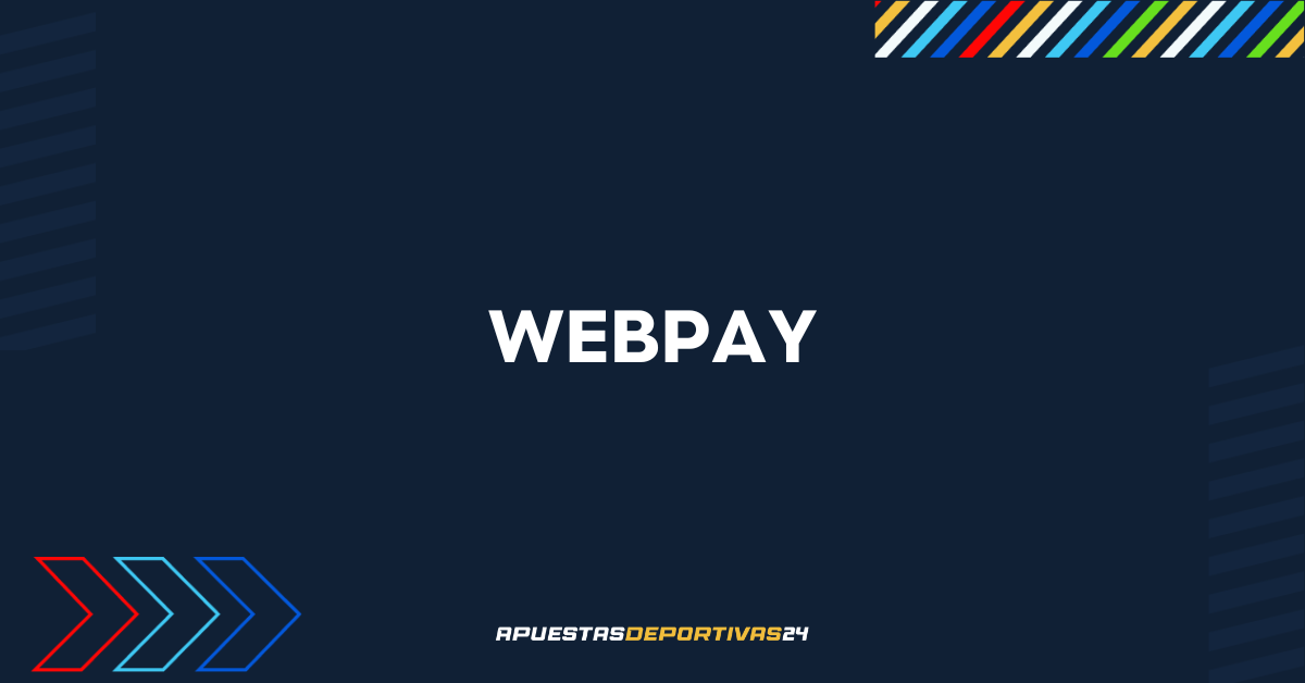 Casas de apuestas con WebPay