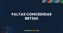 Faltas concedidas bet365