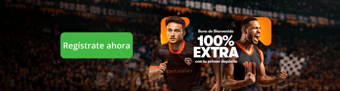 Bono de bienvenida Betsson: 100% con el 1er depósito