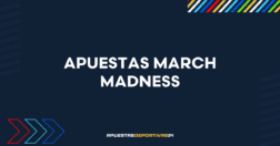 Apuestas March Madness