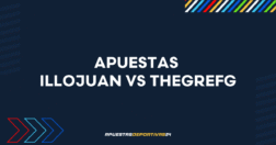 Pronóstico de apuestas IlloJuan vs TheGrefg