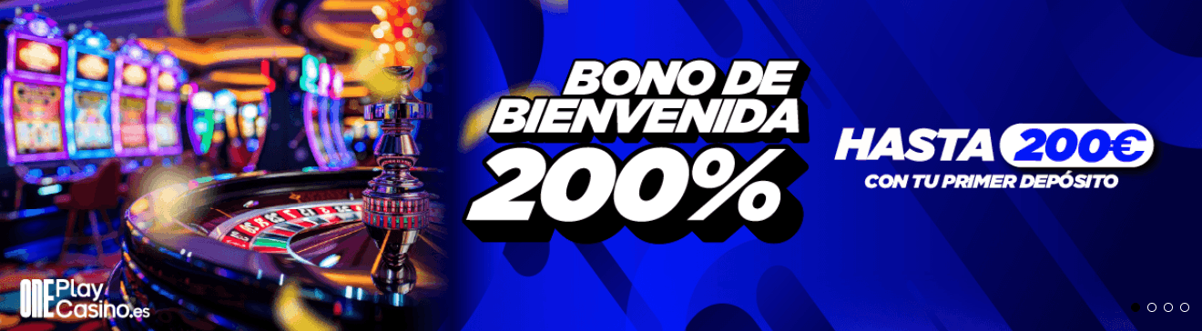 200% hasta 200€ con tu primer depósito OnePlay